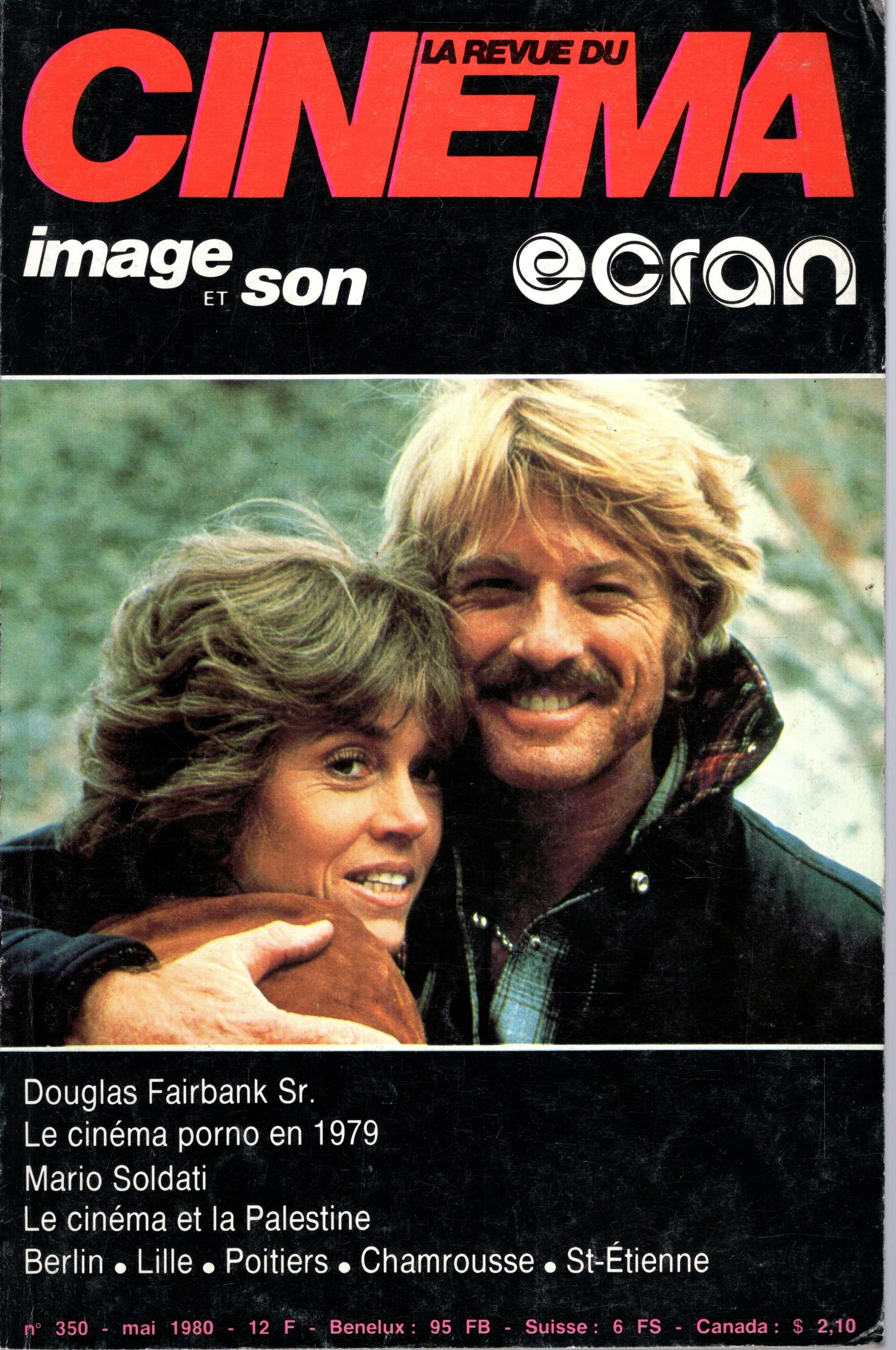Image et Son - La Revue du Cinéma n° 350 mai 1980 BOSSÉNO Christian, DESRUES Hubert, CÈBE Gilles, GRÉLIER Robert, MARTIN Marcel, TESSIER Max, LEFÈVRE