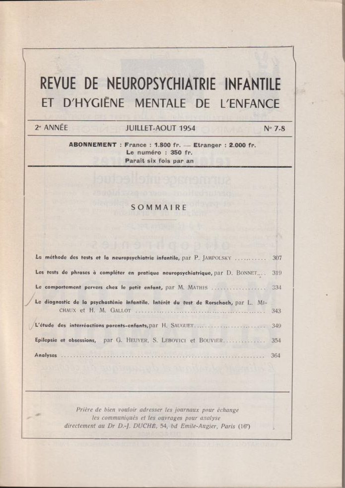 Revue de Neuropsychiatrie Infantile et d'Hygiène Mentale de l'Enfance. - 2° Année - N° 7-8 Jampolsky, Bonnet, Mathis, Michaux, Gallot, Sauguet, Heuye
