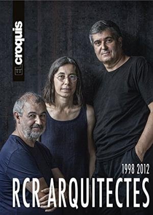 CROQUIS RCR ARQUITECTES 1998-2012 by EL CROQUIS: Nuevo (2017 
