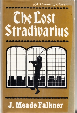The Lost Stradivarius Falkner, J. Meade [ ] [Couverture rigide]
