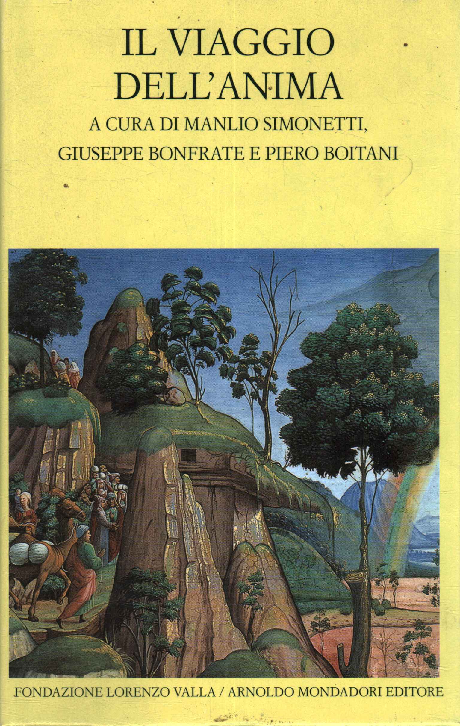 Il viaggio dell'anima - Piero Boitani, Manlio Simonetti, Giuseppe Bonfrate