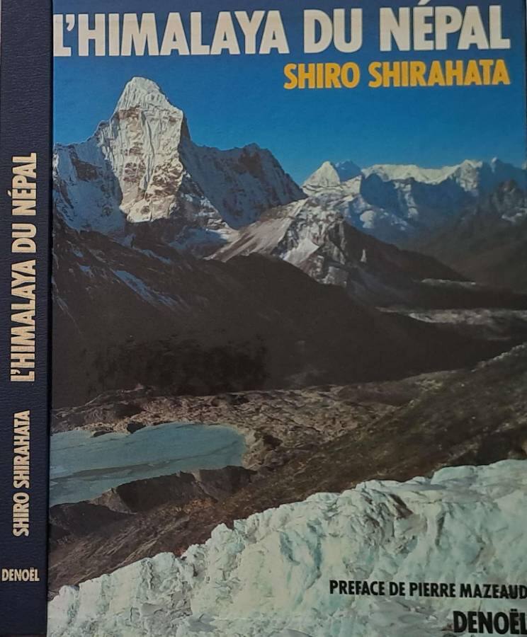趣味・スポーツ・実用 NEPAL HIMALAYA Shiro Shirahata Nepal Himalaya