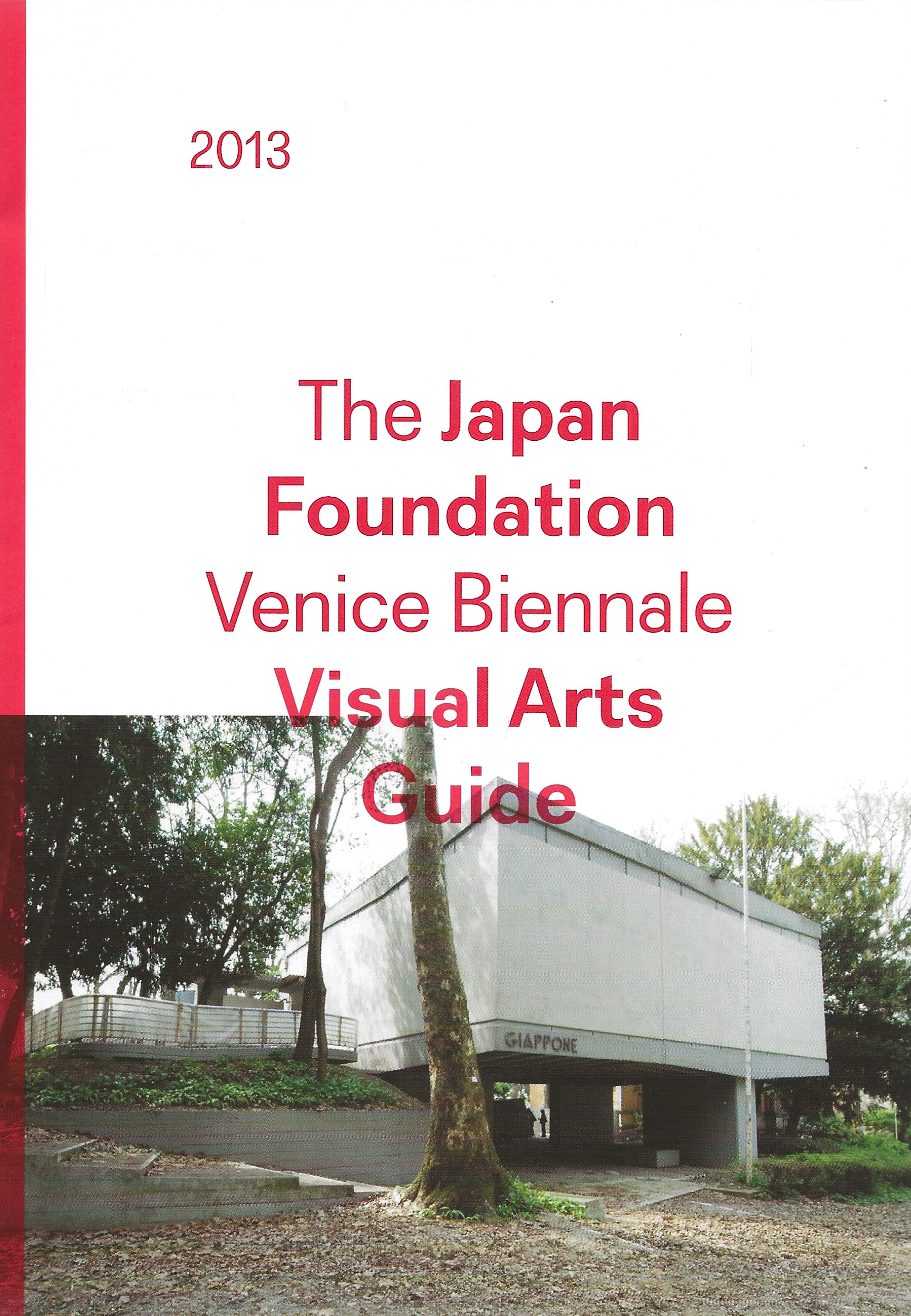 Visual Parts Guide The Japan Foundation Venice Biennale Visual Arts Guide by Kuraya, Mika ...