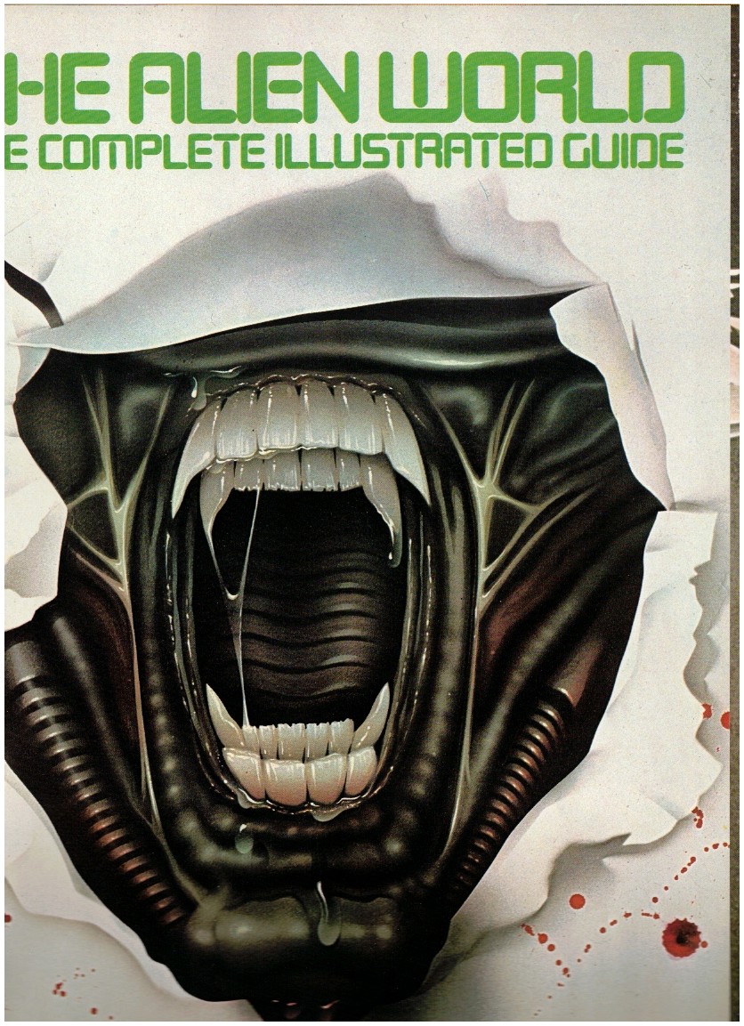 The Alien World - The Complete Illustrated Guide by Eisler, Steven ...