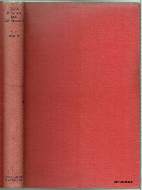 Ego, Hunger And Aggression: A Revision Of Freud's Theory And Method by ...