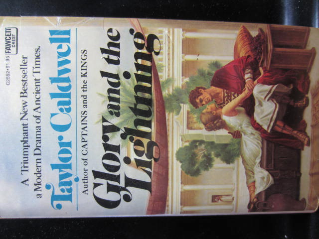 GLORY AND THE LIGHTNING Caldwell, Taylor [Used - Very good] [Softcover]