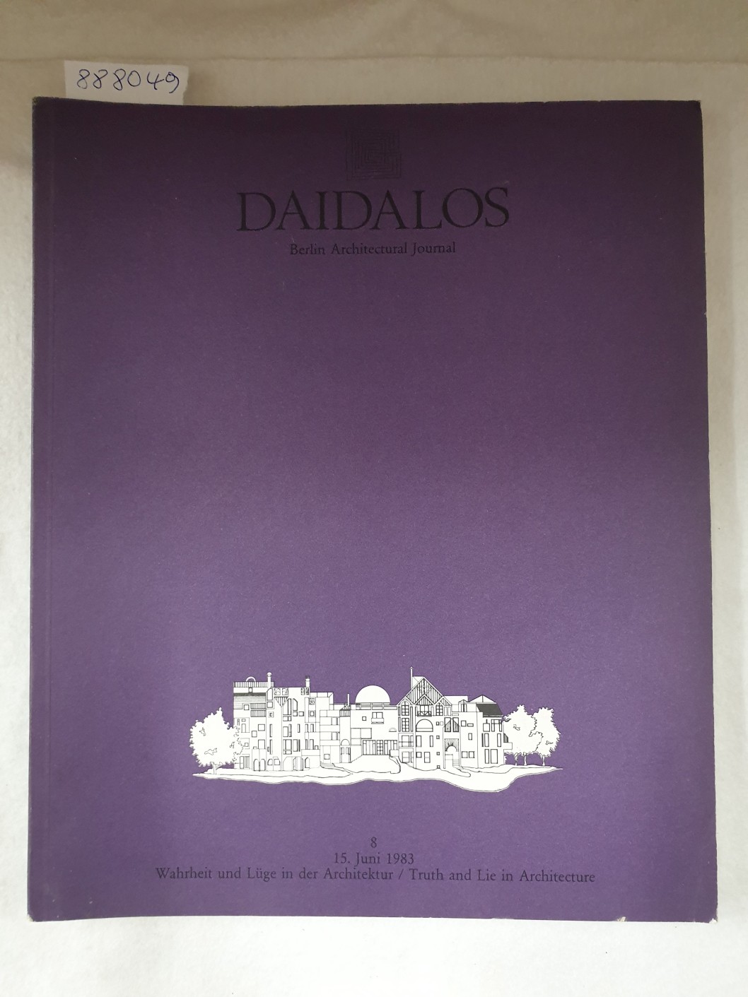Daidalos : Architektur Kunst Kultur : Nr. 8 : 1983 : Wahrheit und Lüge in der Architektur / Truth and Lie in Architecture : (Text in Deutsch und Englisch) : - Miller, Norbert, Werner Oechslin und Anna Teut (Hrsg.)