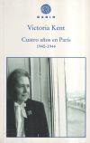 Cuatro años en París (1940-1944) - Kent, Victoria