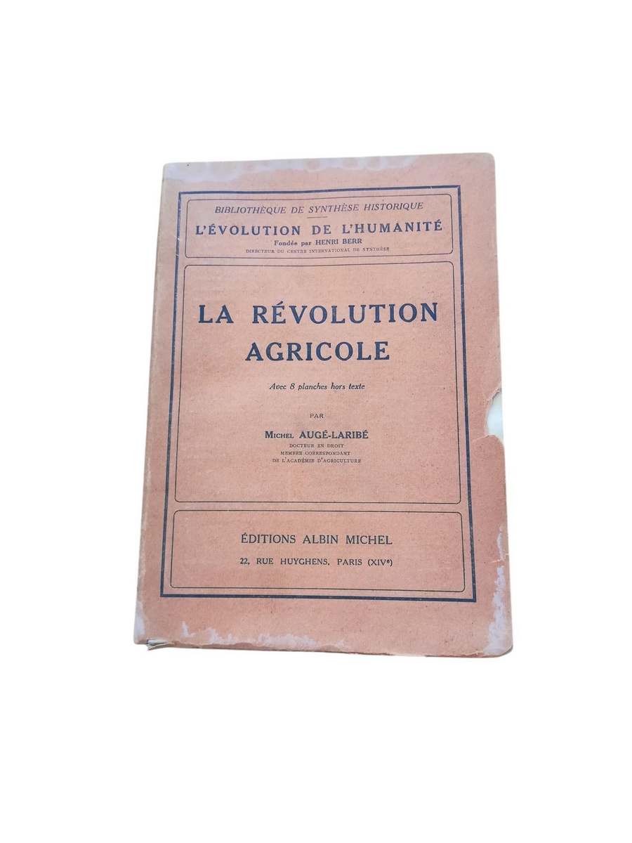 La révolution agricole - avant-propos de Paul Chalus Augé-Laribé, Michel [Très bon] [Couverture rigide]