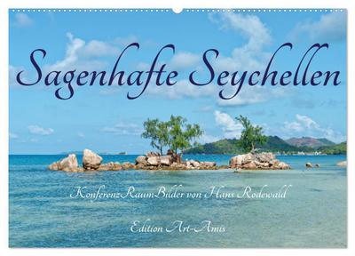 Sagenhafte Seychellen - Idylle im Indischen Ozean (Wandkalender 2026 DIN A2 quer), CALVENDO Monatskalender : Sonne, Strand und Meer für alle, die das Paradies suchen - Hans Rodewald CreativK Deutschland