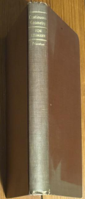 Continuous Geometry by von Neumann, John: Very good