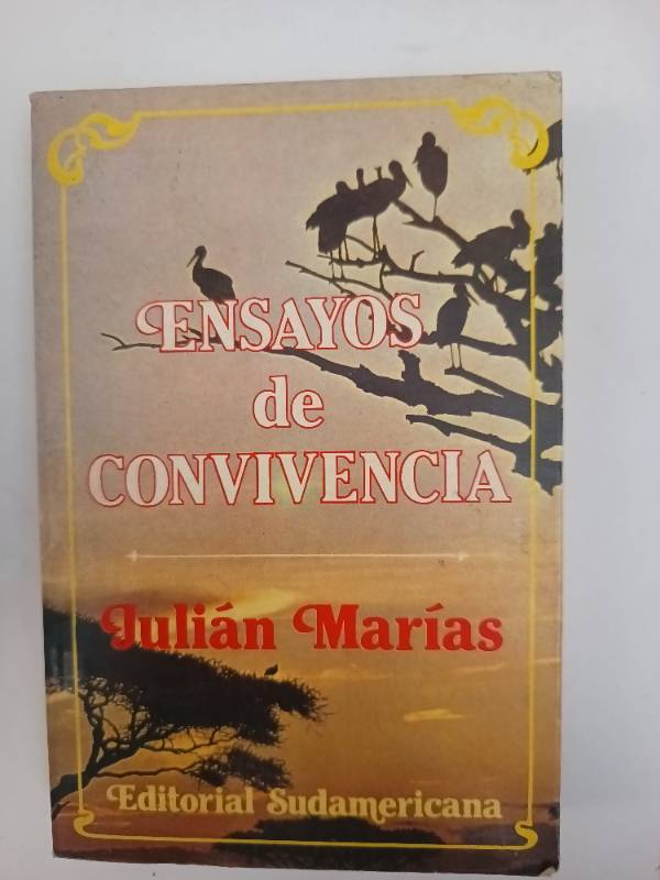 Ensayos De Convivencia - Julián Marías