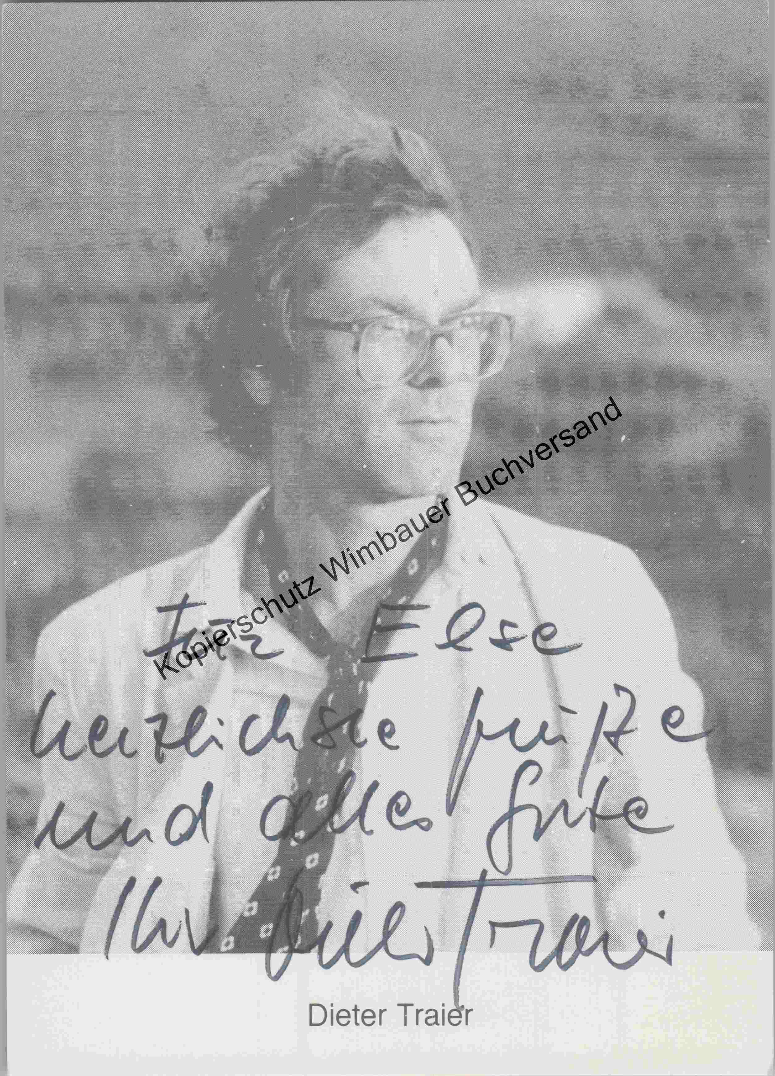 Original Autogramm Dieter Traier/// Autograph signiert signed signee - Traier, Dieter