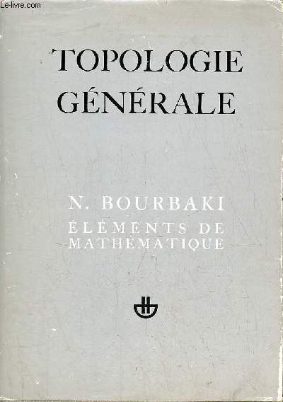 Éléments de mathématique N. Bourbaki XV Eléments de mathématique