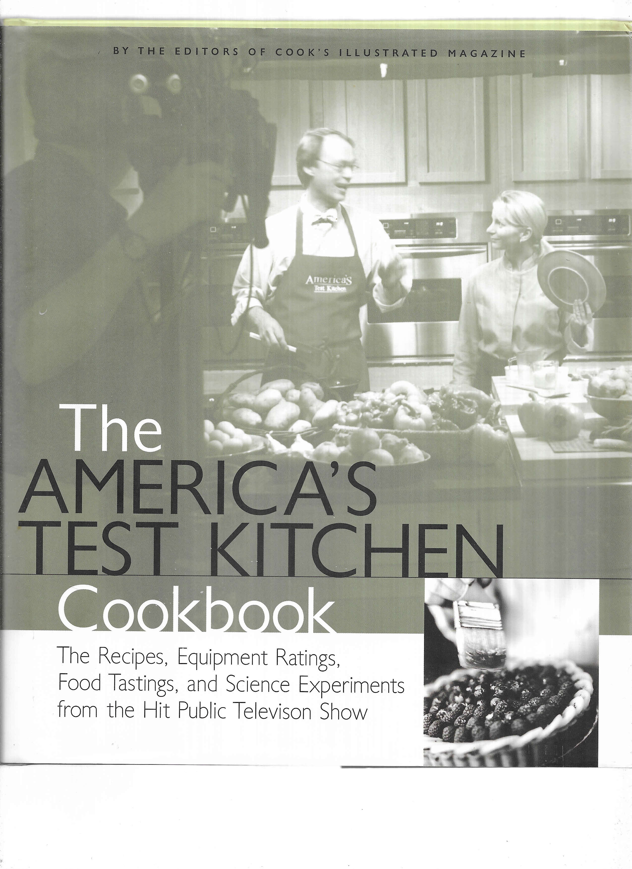 THE AMERICA'S TEST KITCHEN COOKBOOK: The Recipes, Equipment Ratings ...