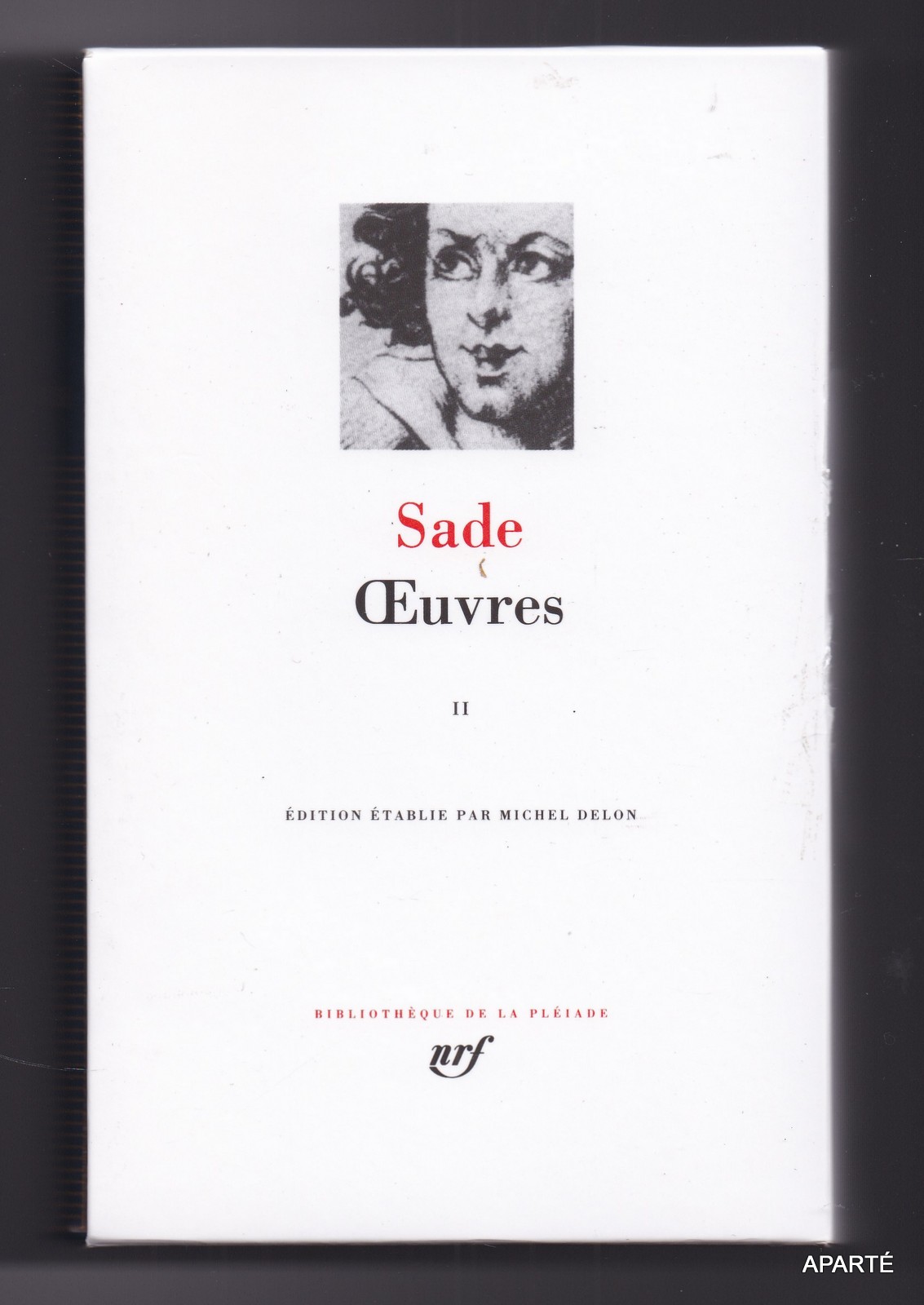 Sade Œuvres II OEUVRES. II. by SADE (D.A.F. de): Très bon Couverture rigide (2011