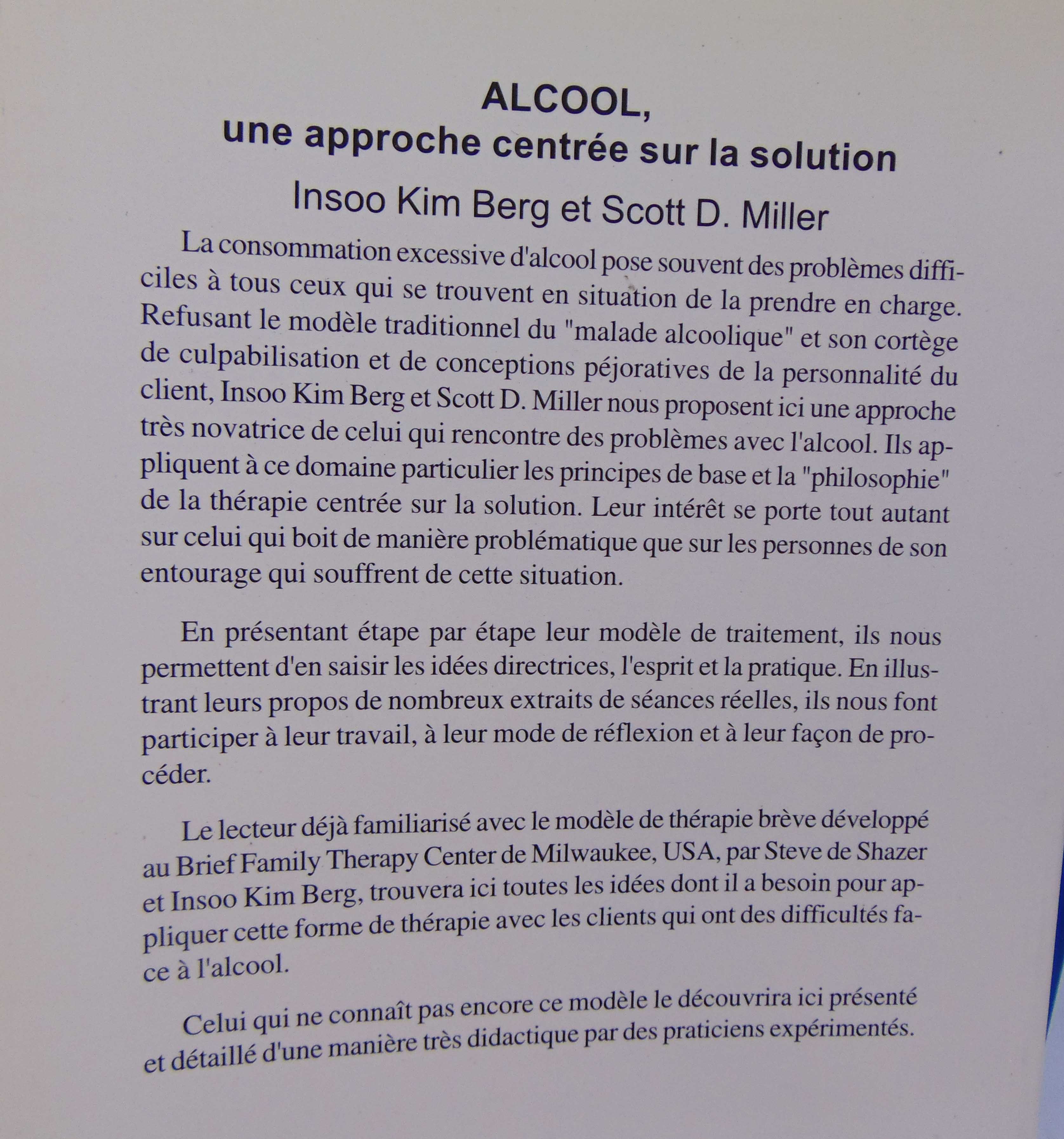 Alcool, Une Approche Centrée Sur La Solution.Insoo Kim Berg, Miller Miller. Berg [ ]