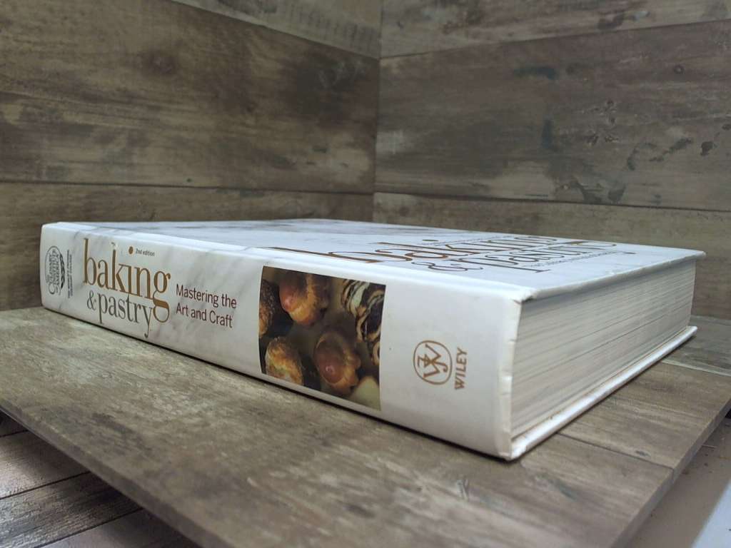 Baking &amp; Pastry: Mastering the Art and Craft by The Culinary Institute of America: Good ...