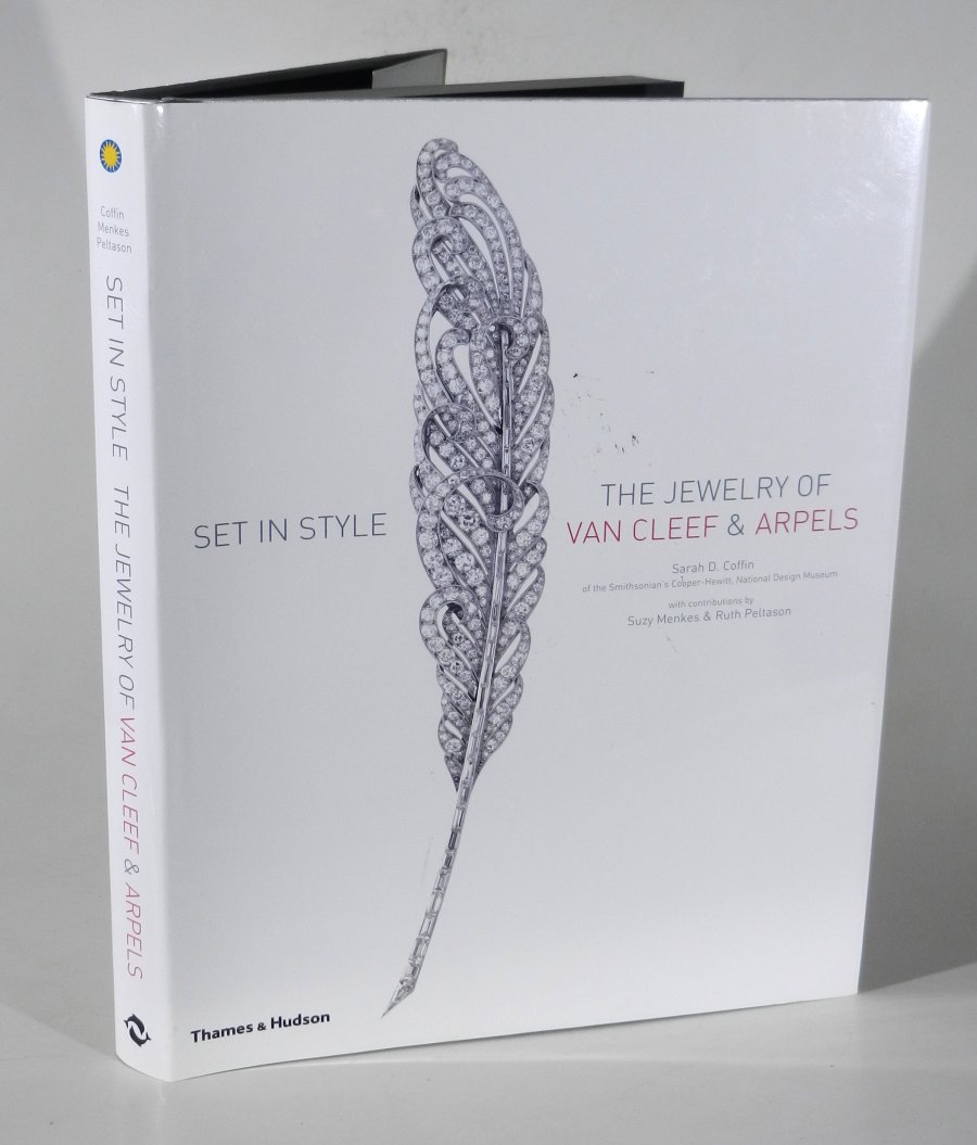 Set in Style. The Jewelry of Van Cleef & Arpels. by Coffin, Sarah
