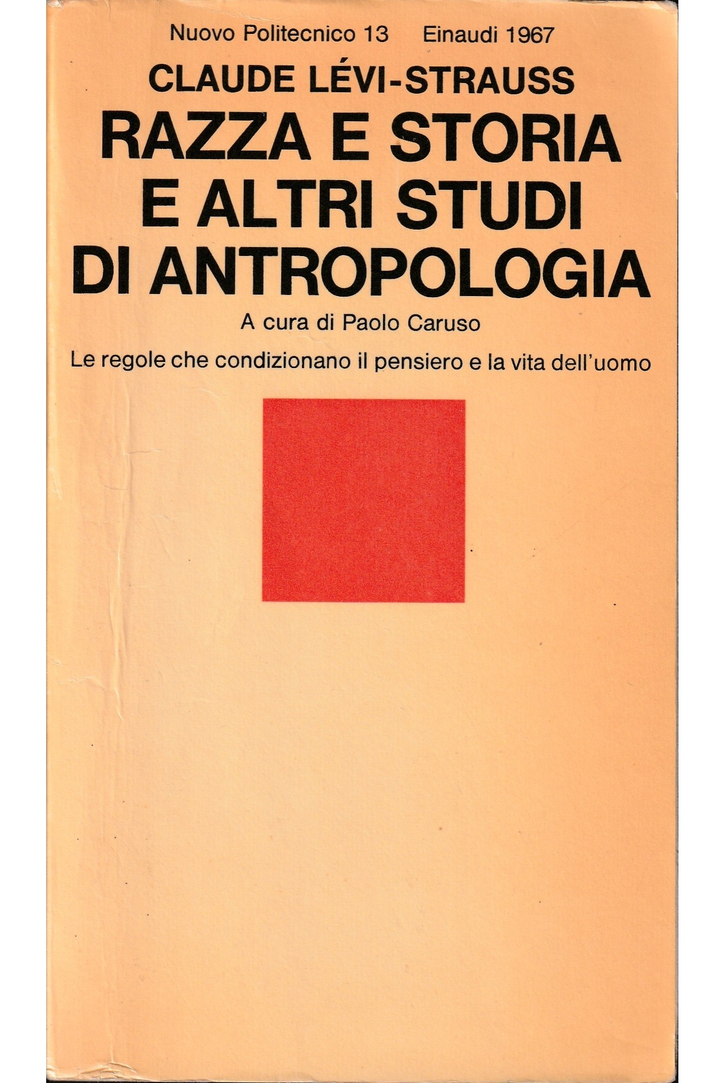 Paolo Razza Razza e storia e altri studi di antropologia by Claude Levi-Strauss - a ...