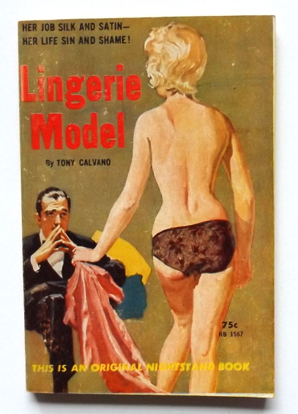 Lingerie Model Tony Calvano (pseudonym of Thomas P. Ramirez) [Bon] [Couverture souple]