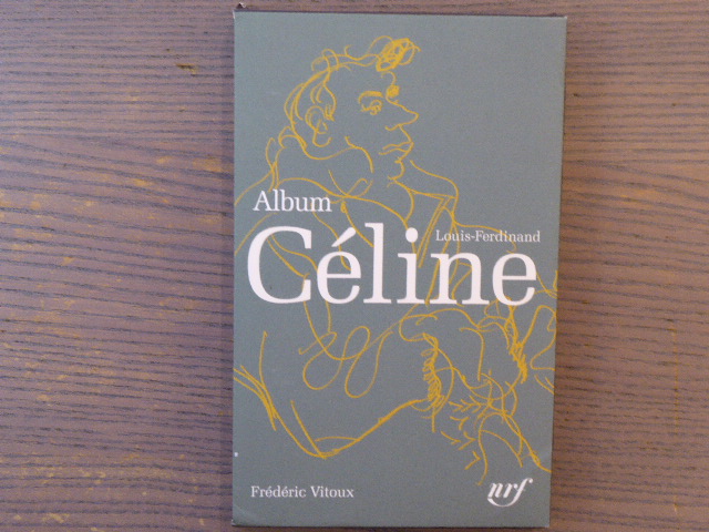 Album Céline - Gallimard Amazon.com: ALBUM CELINE: ICONOGRAPHIE COMMENTEE (ALBUMS DE LA