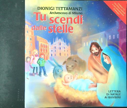 Tu scendi dalle stelle + CD - Tettamanzi, Dionigi