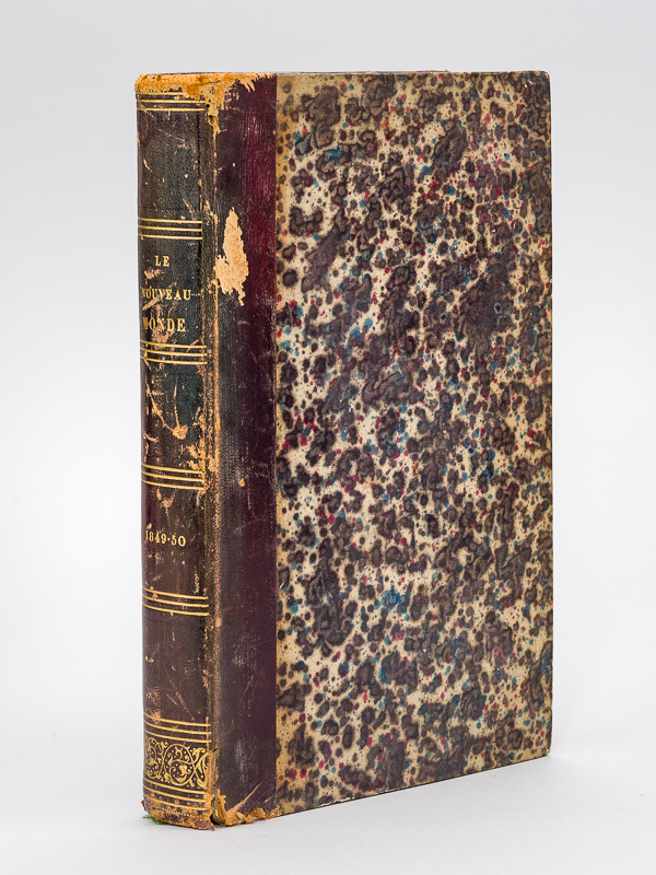 Le Nouveau Monde. Journal Historique et Politique rédigé par Louis Blanc [ Numéros 1 à 12, 15 juillet 1849 au 15 juin 1850 ] BLANC, Louis [Satisfaisa