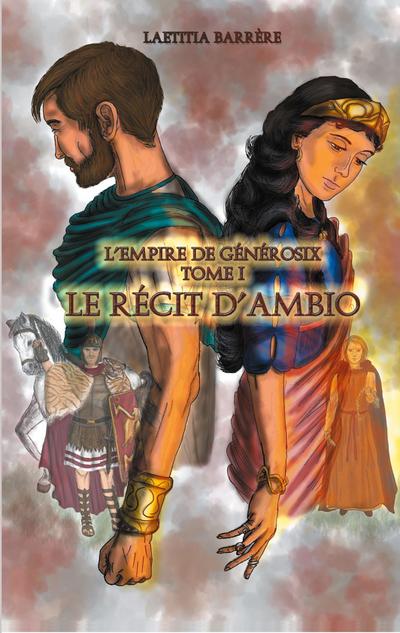 Le Récit d'Ambio - Laetitia Barrère