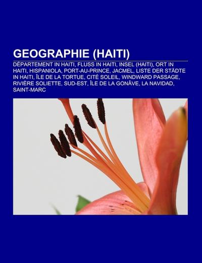 Geographie (Haiti) - Books LLC
