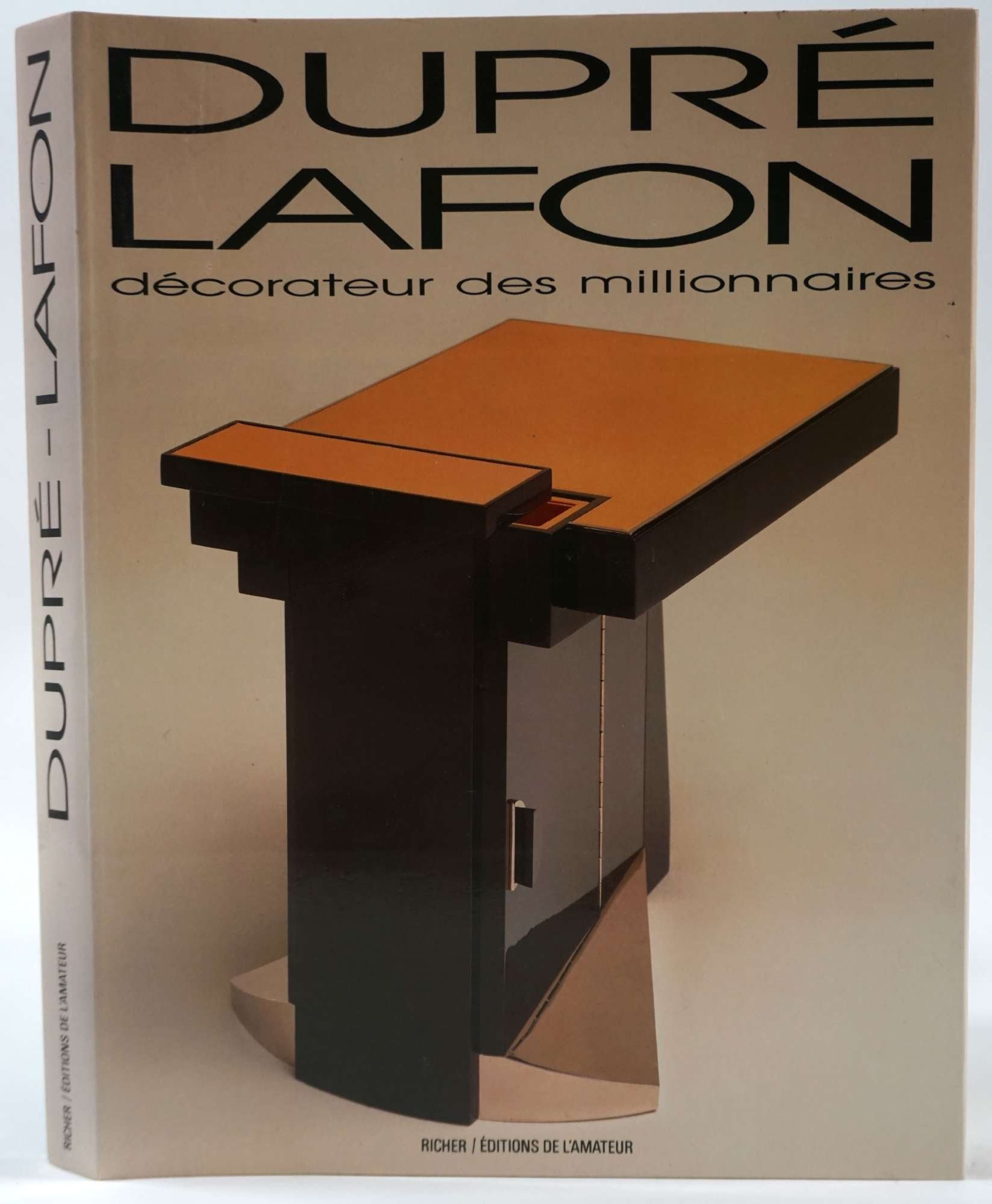 Dupré-Lafon decorateur des millionnaires by Desvergnees, Thierry
