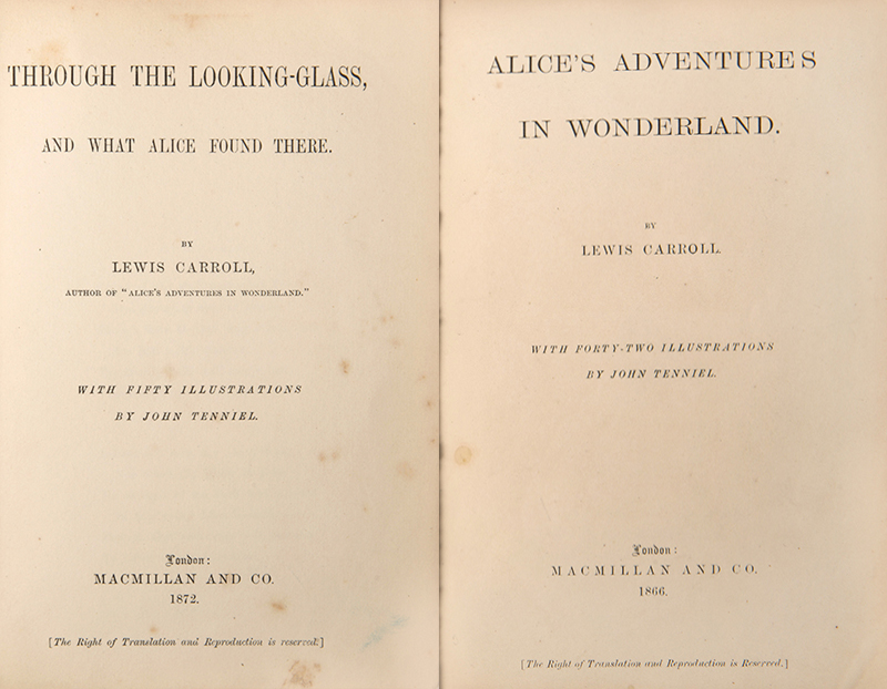 Alice's Adventures in Wonderland [with] Through the Looking Glass. Illustrated by John Tenniel [and] The Author.