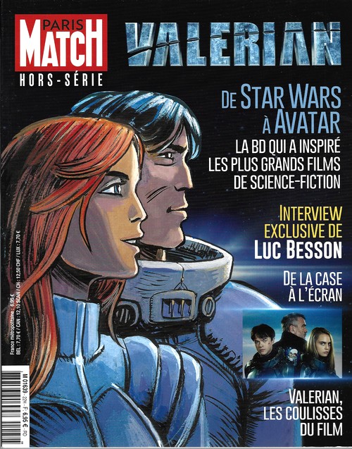 Paris-Match Hors-Série : Valérian et la Cité des mille planètes. De Star Wars à Avatar. ( Bandes Dessinées - Valérian agent spatio-temporel - Cinéma
