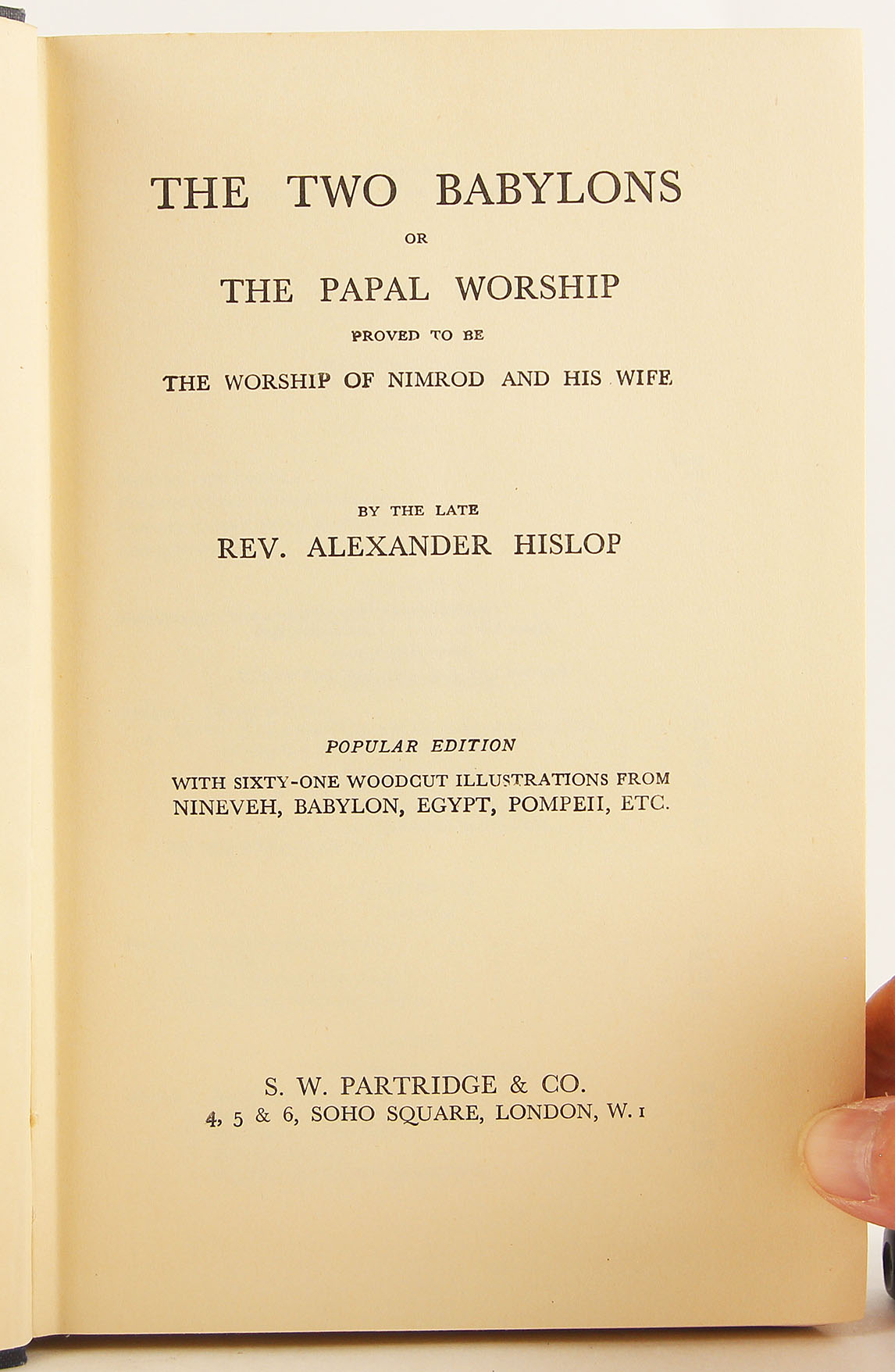 The Two Babylons or, The Papal Worship by Alexander Hislop: Good hardcover  (1957) | Flamingo Books