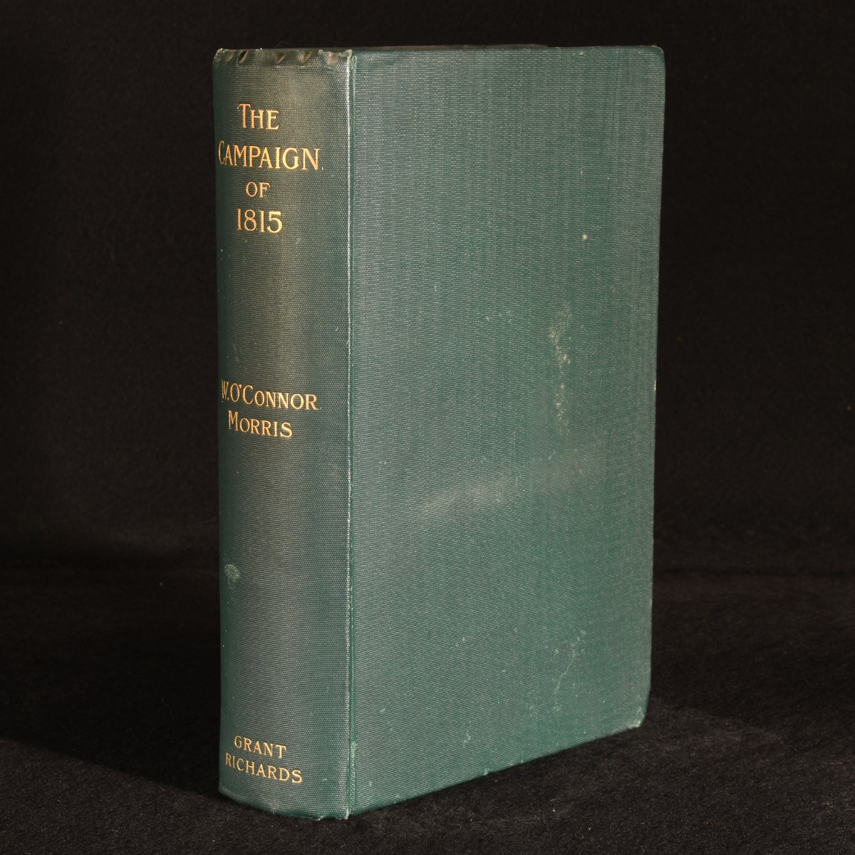 The Campaign of 1815 Ligny: Quatre-Bras: Waterloo William O'Connor Morris [Assez bon] [Couverture rigide]