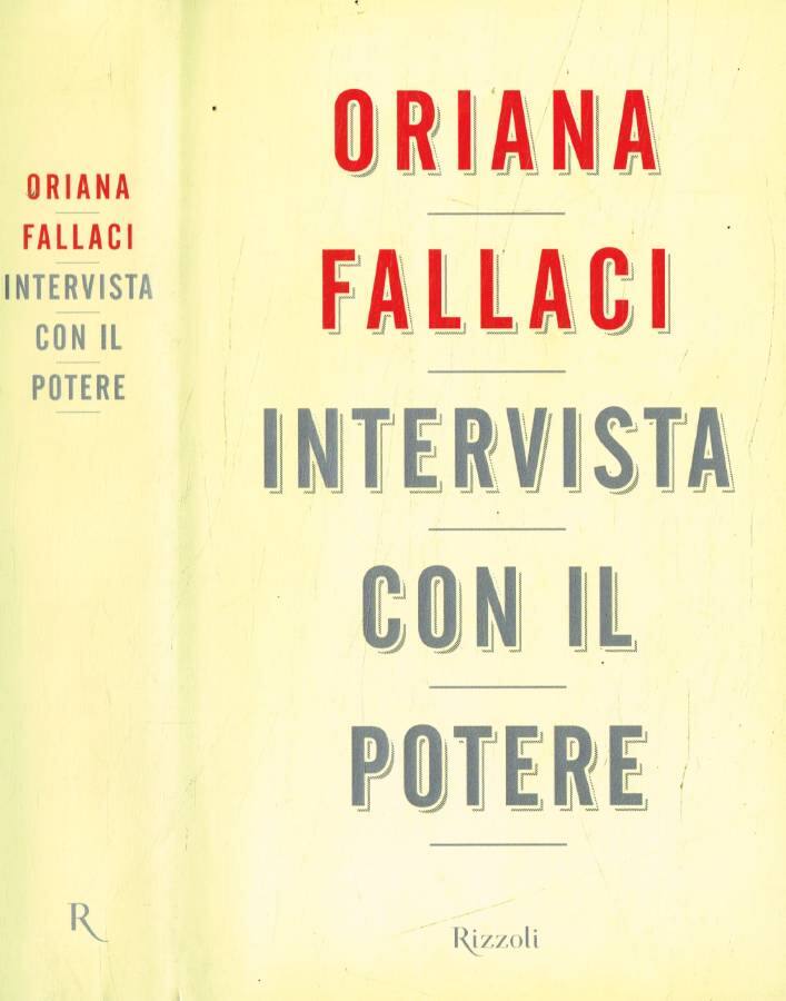 Intervista con il potere - Fallaci Oriana