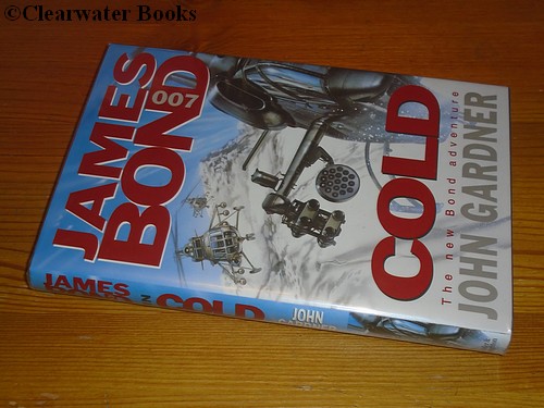 [Signed] Cold. A James Bond novel. (SIGNED) JOHN GARDNER. [Near Fine] [Hardcover]