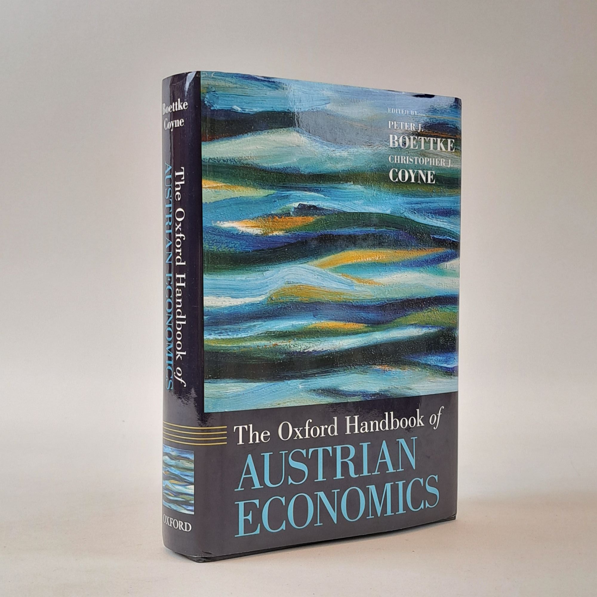 THE OXFORD HANDBOOK OF AUSTRIAN ECONOMICS By Boettke Peter J Editor the-oxford-handbook-of-austrian-economics-by-boettke-peter-j-editor