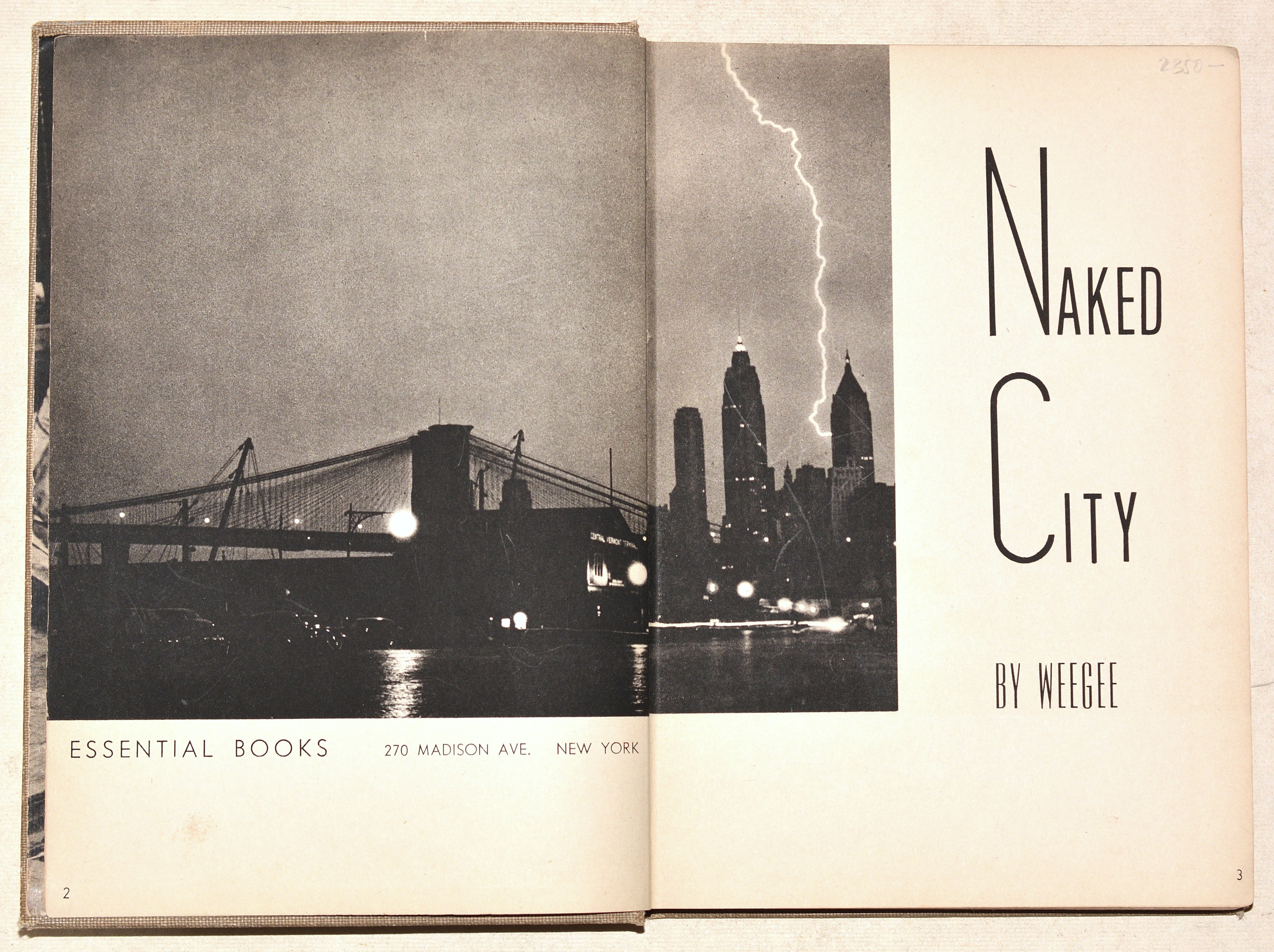 NAKED CITY. by WEEGEE (Arthur Fellig).: (1945) Signed by Author(s NAKED CITY. by WEEGEE (Arthur Fellig).: (1945) Signed by Author(s