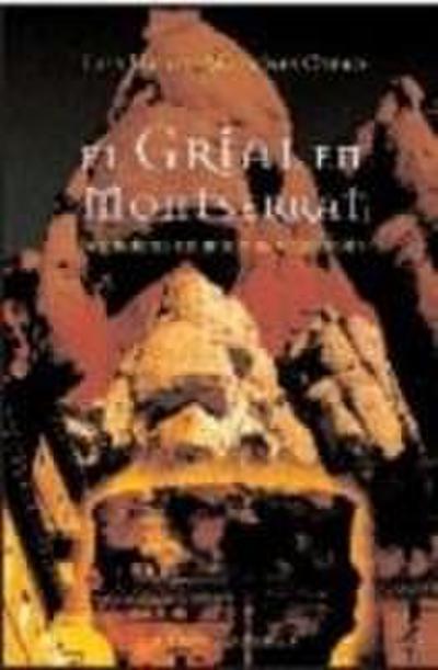 El grial de Montserrat - Luis Miguel Martínez Otero
