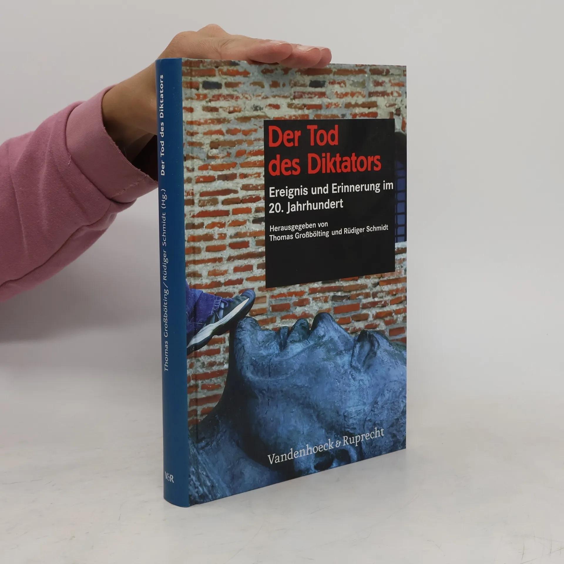 Der Tod des Diktators - Thomas Großbölting