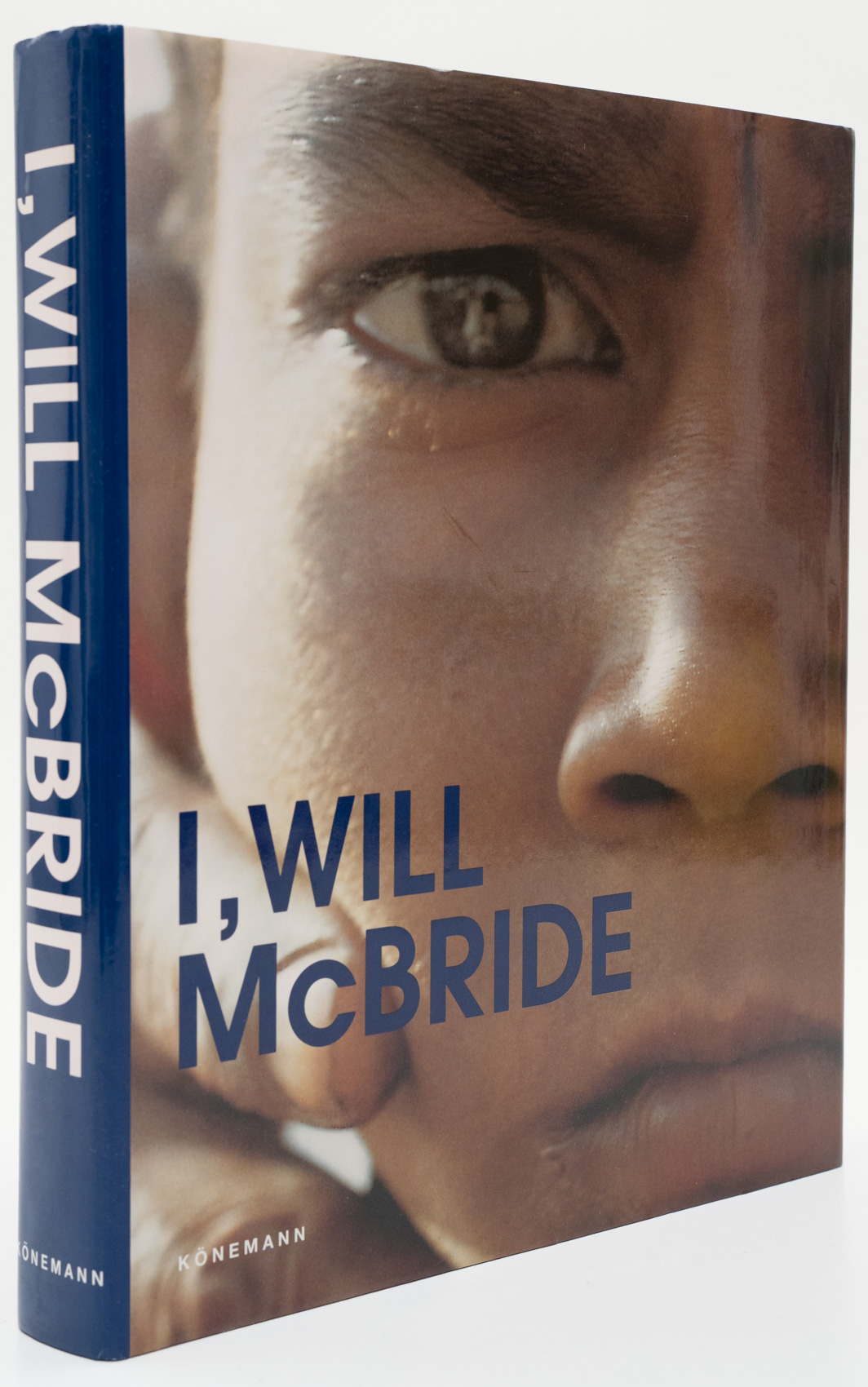 I, Will McBride. - by McBride, Will: (1997) | Antiquariat Tautenhahn