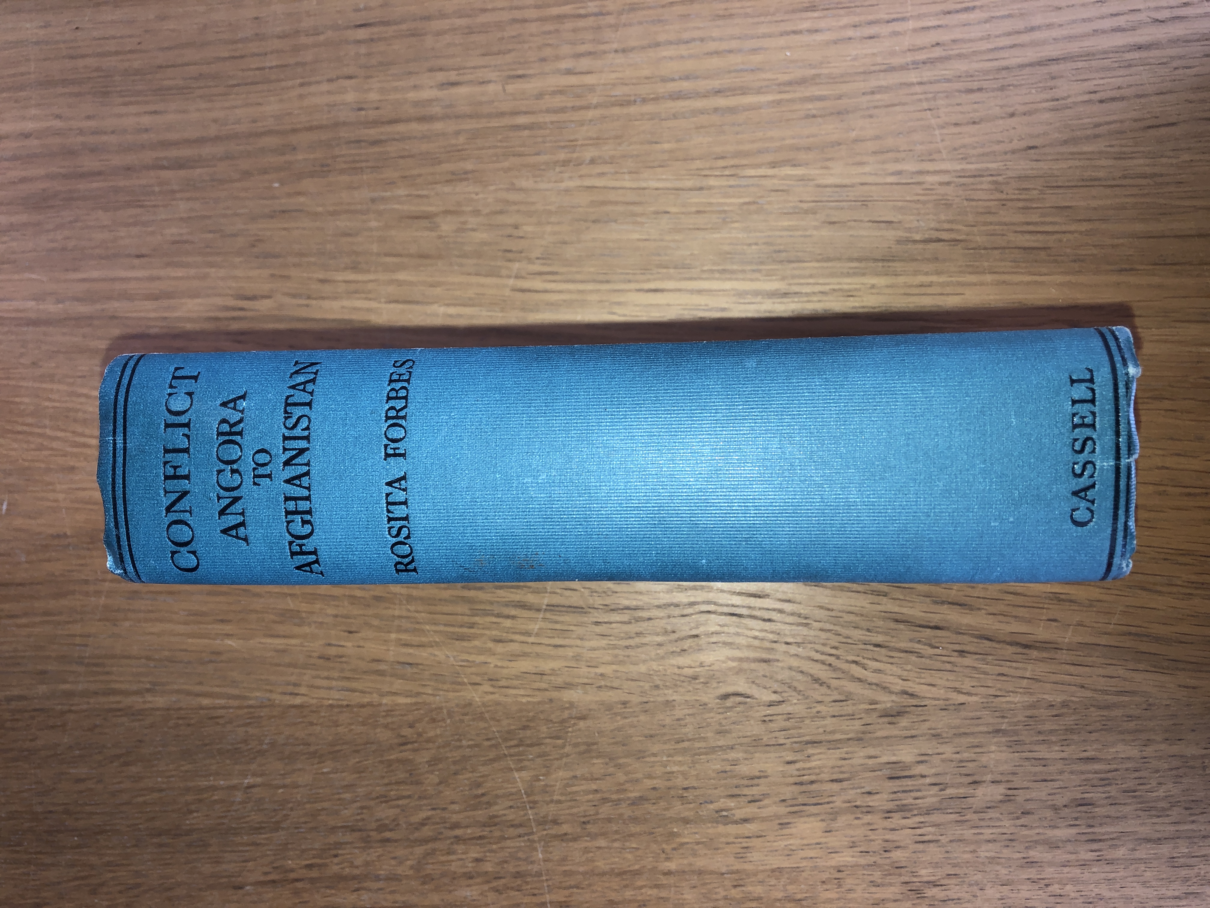 Conflict Angora to Afghanistan von Rosita Forbes: Good Hardback (1931 ...