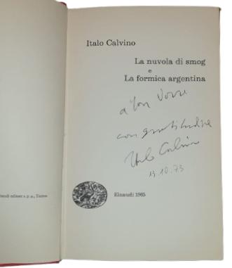 [Signed] La nuvola di smog e la formica argentina. Italo, Calvino. [Very Good] [Hardcover]