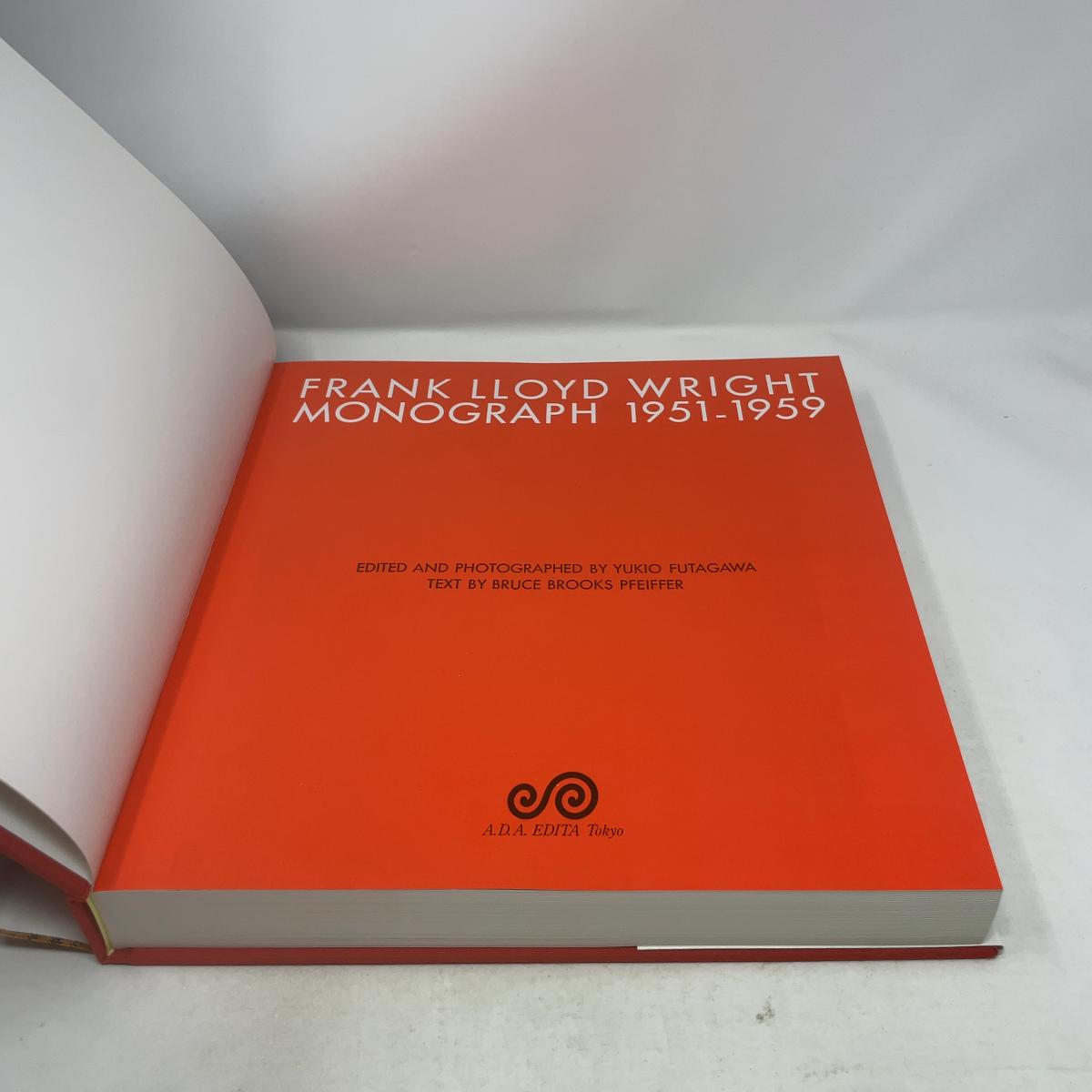 Frank Lloyd Wright Monograph, 1951-1959 Volume Eighth by Frank 
