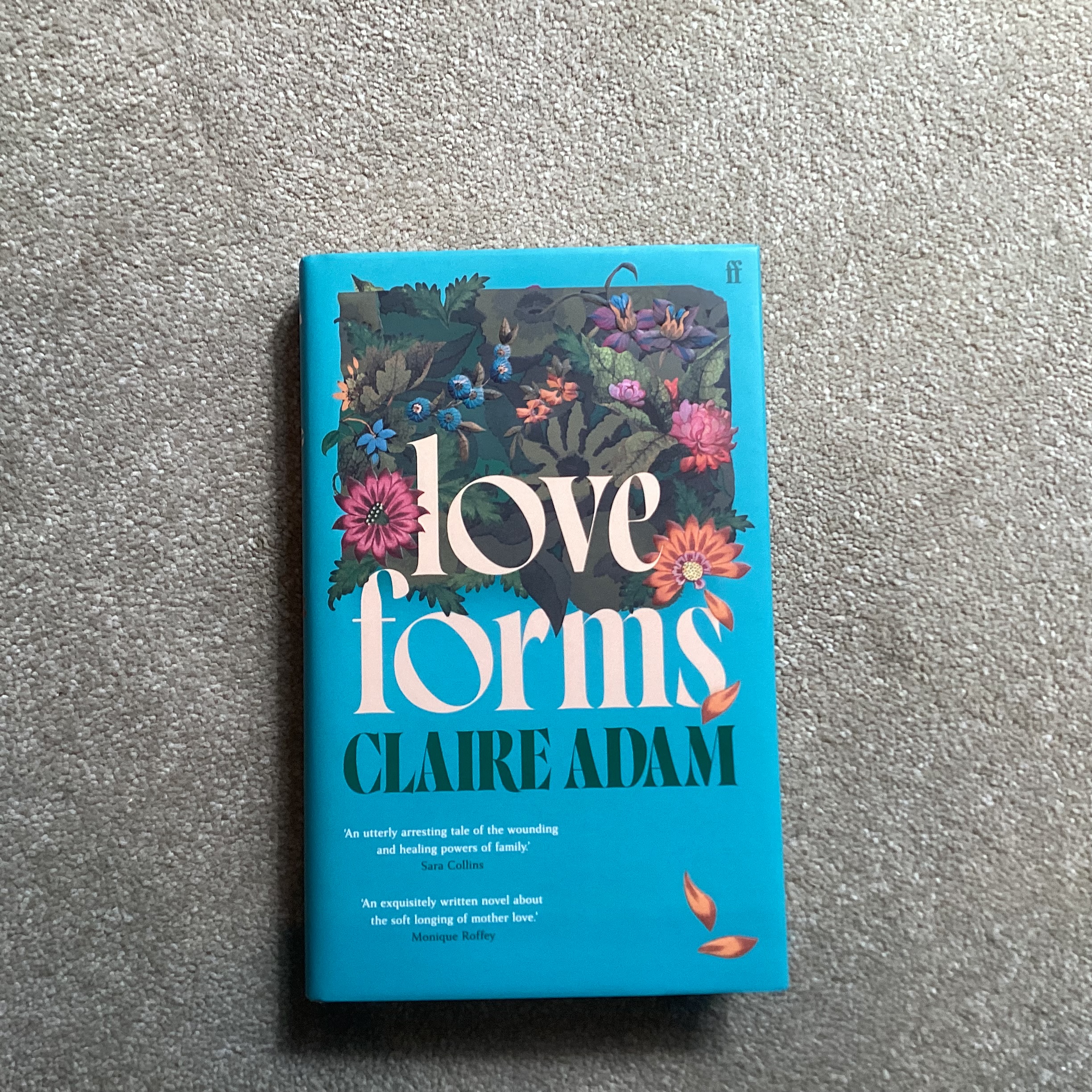 Love Forms ****UK HB 1/1**** by Adam, Claire Fine Hardcover (2025) 1st