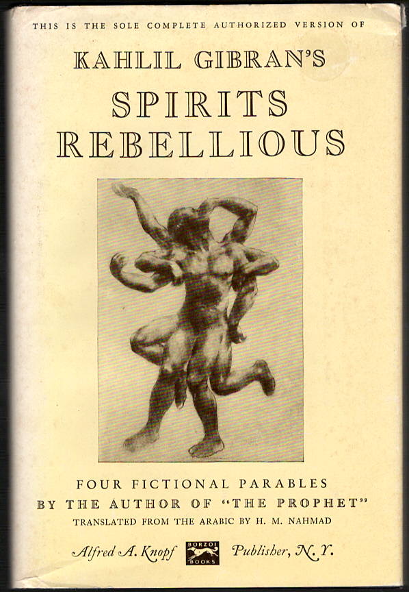 Spirits Rebellious: Four Fictional Parables by Gibran, Kahlil: Very ...