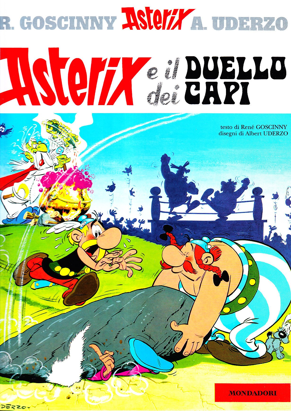 Asterix e il duello dei capi - Goscinny, René und Albert Uderzo