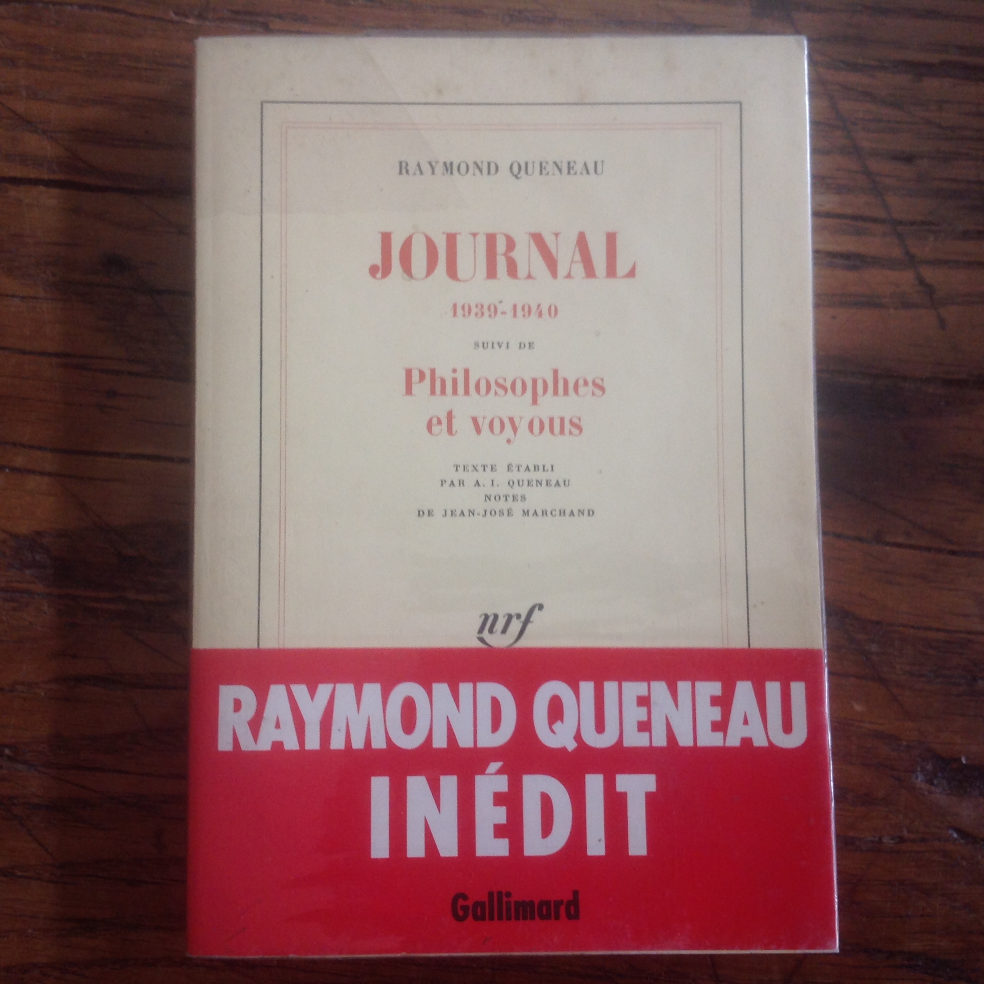 JOURNAL 1939- 1940 suivi de Philosophes et Voyous . ( inédit ) QUENEAU .Raymond [Occasion - Très bon] [Couverture souple]