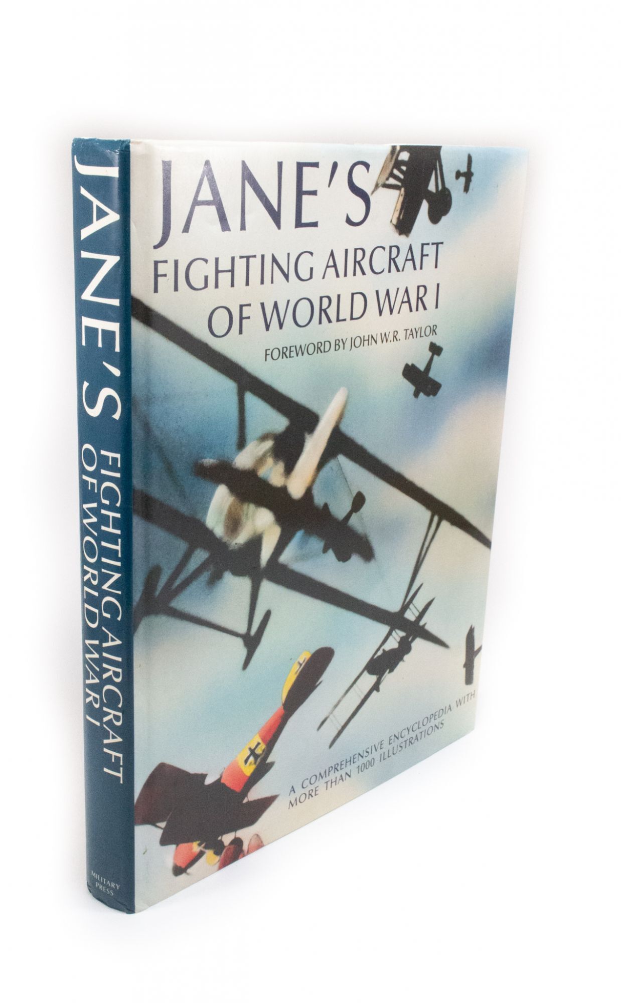 Jane's Fighting Aircraft of World War I. by TAYLOR, John W.R.